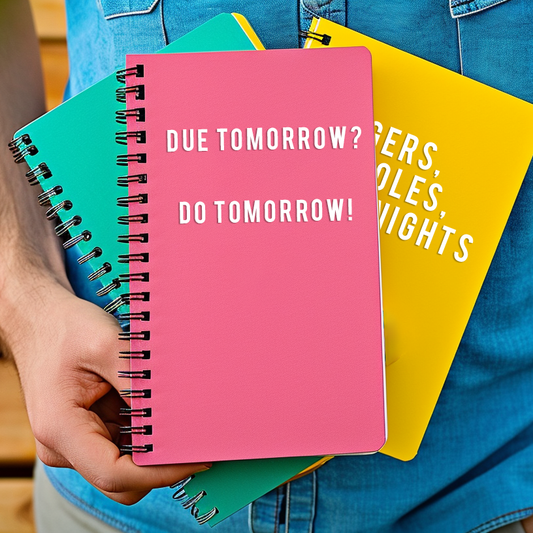 Due Tomorrow? Do Tomorrow!