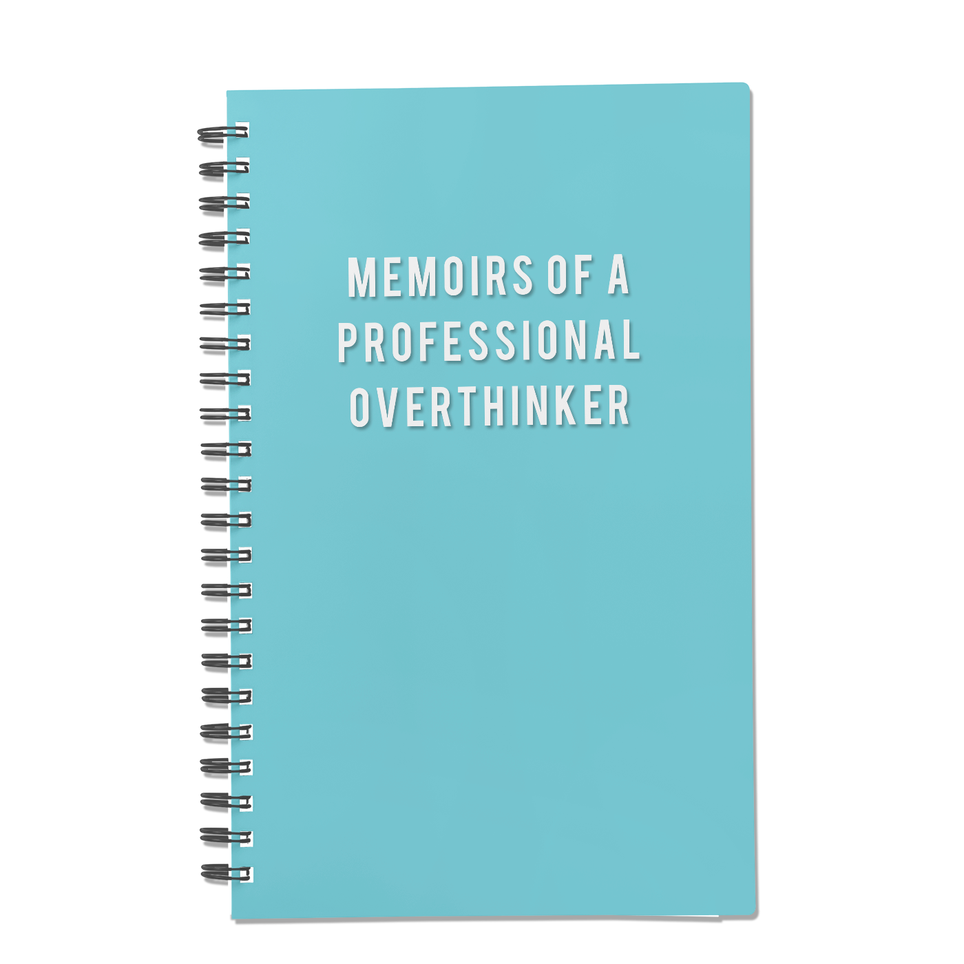 Memoirs of a Professional Overthinker