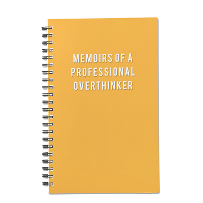 Memoirs of a Professional Overthinker