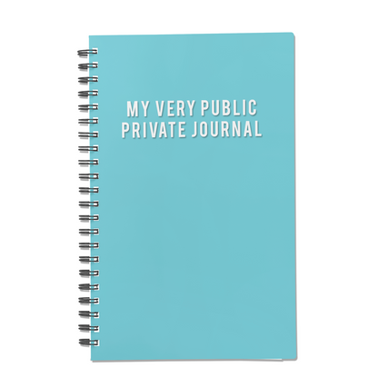 My Very Public Private Journal